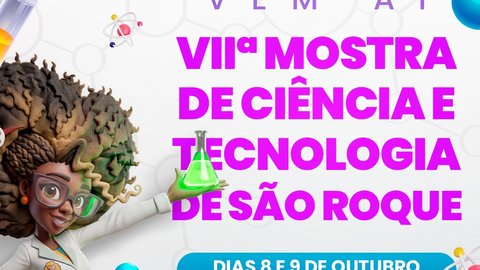 VII Mostra de Ciência e Tecnologia de São Roque