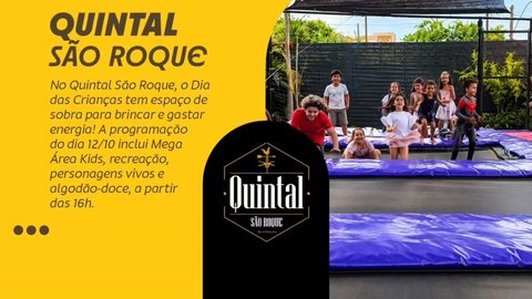 Quintal São Roque - Dia das Crianças