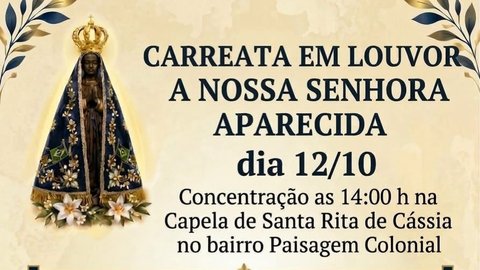 Carreata em Louvor a Nossa Senhora Aparecida