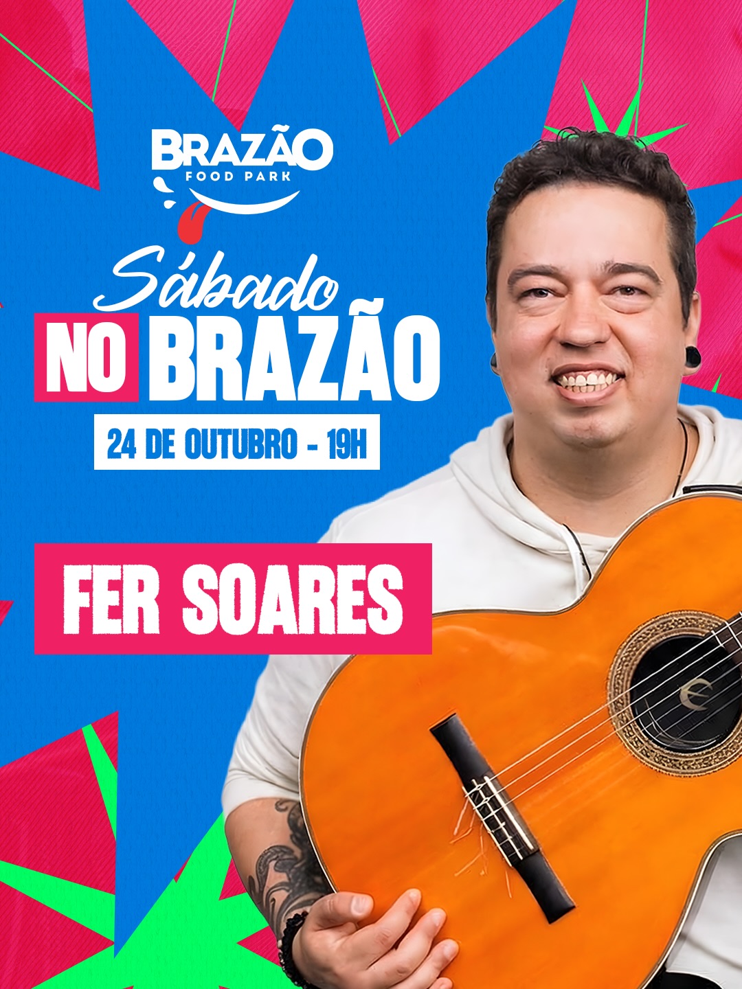 Sábado no Brazão com Fer Soares