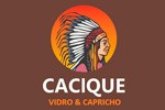 Cacique Vidros - 