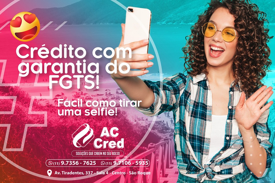 Crédito com garantia do FGTS! Fácil como tirar uma selfie!