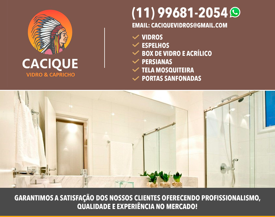 Vidros, espelhos, box de vidro e acrílico, persianas, tela mosqueteira.