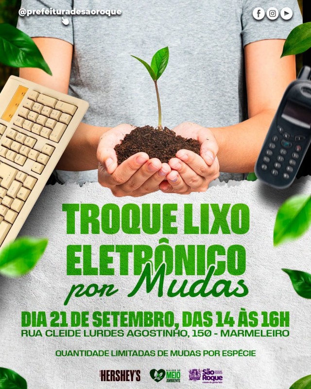 Meio Ambiente de São Roque doa mudas em troca de lixo eletrônico no Dia da Árvore