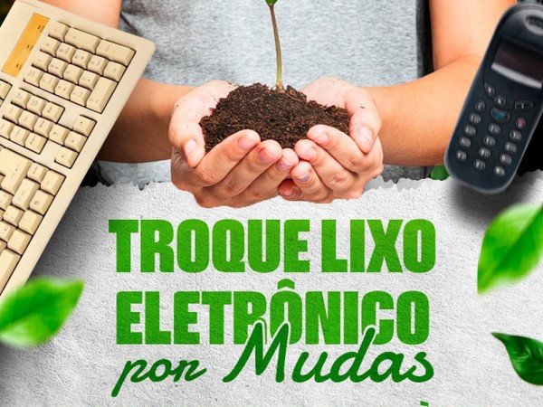 Meio Ambiente de São Roque doa mudas em troca de lixo eletrônico no Dia da Árvore